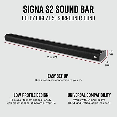 Signa S2 sound bar with dimensions and features listed, including Dolby Digital 5.1 surround sound, easy setup, low-profile design, and universal compatibility.